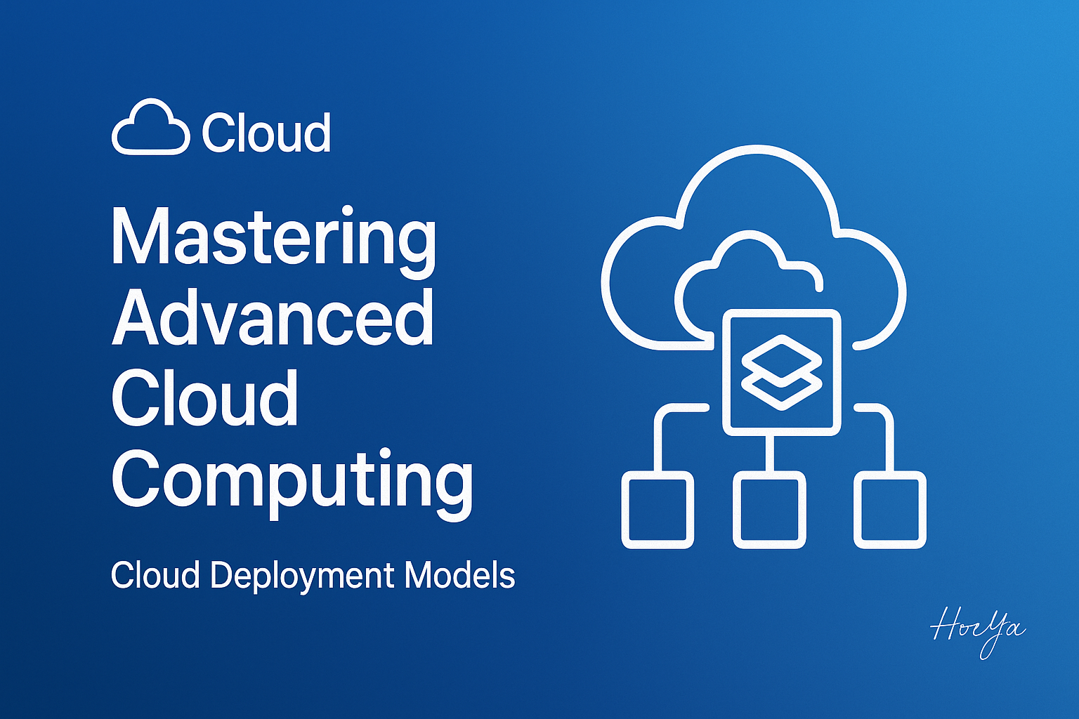 Mastering Advanced Cloud Computing
